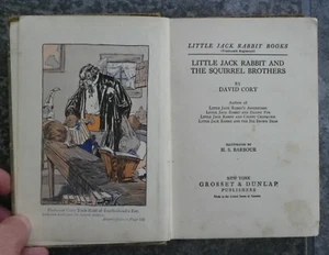 "Little Jack Rabbit and the Squirrel Brothers"-Cory-1921-Color Illustrations - Picture 1 of 12