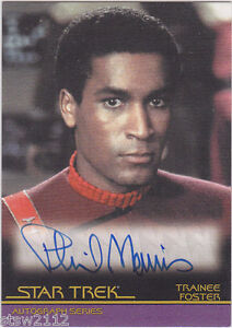THE COMPLETE STAR TREK  MOVIES A11 PHIL MORRIS AS TRAINEE FOSTER AUTOGRAPH L