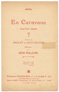 EN CARAVANE Fox-Trot Paroles BRIQUET & SAINT-GRANIER Musique Gene WILLIAMS 1923 - Picture 1 of 2