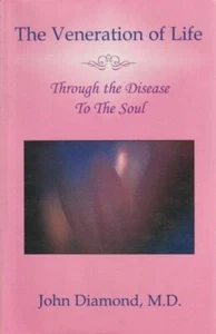 JOHN DIAMOND The Veneration Of Life - Through The Disease To The Soul 2000 SC Bo - Picture 1 of 1