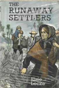 VINTAGE BOOK · THE RUNAWAY SETTLERS · ELSIE LOCKE · 1965 - Picture 1 of 2