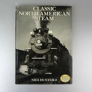 Classic North American Steam by Nils Huxtable (hardcover, 1990) - Picture 1 of 6