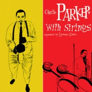 CHARLIE PARKER: CHARLIE PARKER WITH STRINGS - LP vinyl - Picture 1 of 1