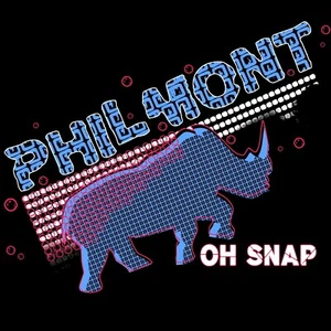 Philmont - Oh Snap CD NEW SEALED BMG RELEASE - Imagen 1 de 1