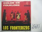 Color en Folklore [Vinyl-LP]. LOS FRONTERIZOS: