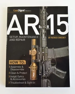 A R-15 Setup, Maintence and Repair By: Patrick Sweeney - Imagen 1 de 4