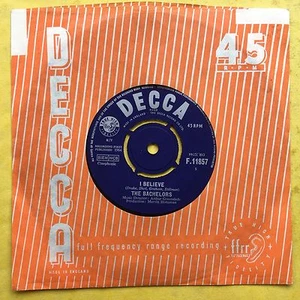The Bachelors - I Believe / Happy Land - Decca F.11857 Ex+ Condition - Imagen 1 de 3