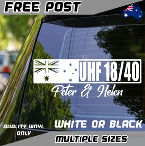 Custom UHF 18/40 Sticker Decal Window Car Caravan Australia Flag Adventure Camp - Picture 1 of 4