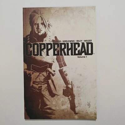 Copperhead Vol. 1 TPB Faerber (Image, Paperback) 2015 1ST Print - VF/NM - UNREAD - Image 1 of 2