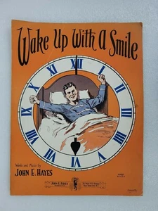 "Wake Up With A Smile" by John E. Hayes Vintage Sheet Music - Imagen 1 de 4
