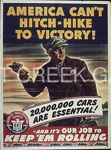 WWII Poster, "AMERICA CAN'T HITCH-HIKE TO VICTORY!" Art Print on 11x14" 22702 - Picture 1 of 1
