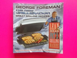 GEORGE FOREMAN THE NEXT GRILLERATION - GRILLING MACHINE COOKING RECIPES LIKE NEW - Picture 1 of 5