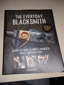 The everyday blacksmith by nicholas wicks (paperback book) - Bild 1 von 1
