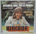 KINKADE - Dreams are ten a Penny > 7" Single, bellaphon 70er, Mint-