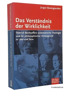Jürgen Boomgaarden: Das Verständnis der Wirklichkeit | Chr. Kaiser/Gütersloher - Imagen 1 de 1