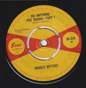 Harold BETTERS * MOD JAZZ R&B NORTHERN SOUL * 1965 UK SUE 45 * Listen! - Picture 1 of 2