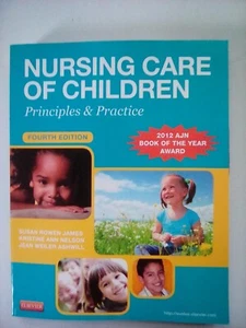Paperback: Nursing Care of Children Principles & Practice 4th Edition 2013 - Imagen 1 de 2
