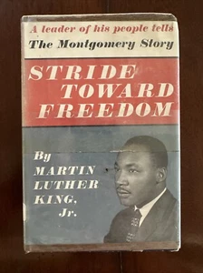 Martin Luther King Jr / Stride Toward Freedom 1st Edition 1958 Very Rare Book - Picture 1 of 11