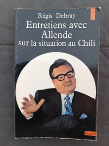 Entretiens Avec Allende Sur La Situation Au Chili / Debray Regis - Picture 1 of 9