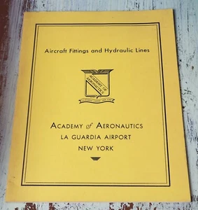 Aircraft Fittings & Hydraulic Lines Academy Aeronautics La Guardia Airport NY - Picture 1 of 1