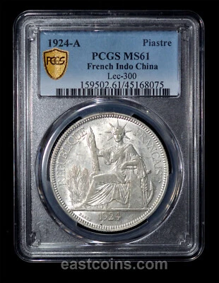 PCGS MS61 1924-A French Indo China Silver Piastre - Image 1 of 2