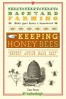 Keeping Honey Bees : Expert Advice Made Easy, Paperback by Pezza, Kim, Like N...