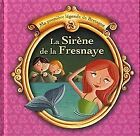 La sirène de la Fresnaye von Boncens, Christophe | Buch | Zustand gut