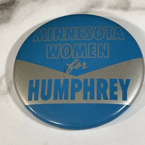Minnesota Women For Humphrey 2 1/4” Political Pinback Button HS10 - Picture 1 of 2