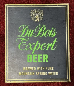 DuBois PA Export Beer Sign * DuBois Brewing Co. Counter Bar Cardboard Sign - Picture 1 of 2