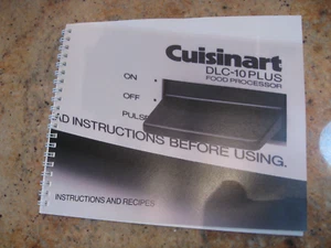 NUOVO Cuisinart DLC-10 Plus Tritatutto Manuale Istruzioni e Ricette Originali Libro - Foto 1 di 2