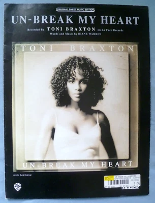 UN-BREAK MY HEART SHEET MUSIC, TONI BRAXTON, ©1996 REAL SONGS, DIANE WARREN - Image 1 of 3