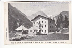ITALIEN , PROVINZ TRIENT , ALBERGO ALLA MALGA , PASSO CONTRIN , SÜDTIROL ca1920 - Picture 1 of 2