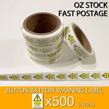 1 Roll of 500 x Button Battery inside this product Sticker Warning Label