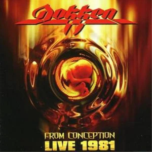 Dokken From Conception: Live 1981 (CD) Album - Bild 1 von 1