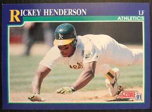 1991 Score #10 Rickey Henderson Oakland Athletics HOF Original