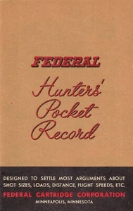 1950s Federal Cartridge Co. Hunter's Pocket Record - Bild 1 von 3