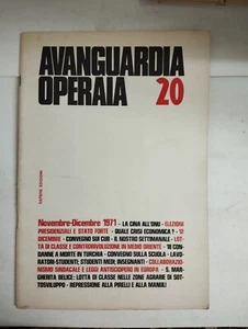 1971 11/12 AVANGUARDIA OPERAIA NOVEMBRE/DICEMBRE 1971 N.20 LA CINA ALL'ONU - Picture 1 of 2