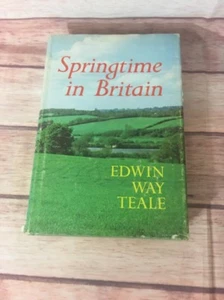 Natural History . Springtime in Britain . Journey Teale . 1st Ed HC+DJ 181 - Foto 1 di 12