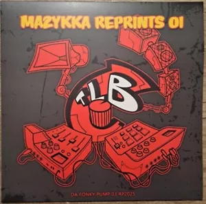 TLB - MAZYKKA REPRINTS 01 / DA FONKY PUMP 03 12"Vinyl OLDSCHOOL TRIBECORE 2025RP - Foto 1 di 3
