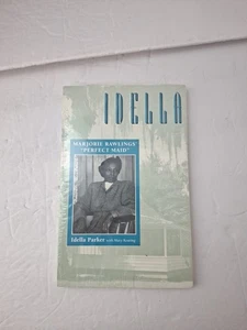 Idella : Marjorie Rawlings' Perfect Maid by Idella Parker (1992), Brand New - Bild 1 von 3