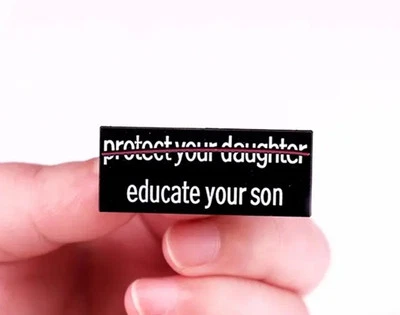 “Educate Your Son” Pin - Image 1 of 2