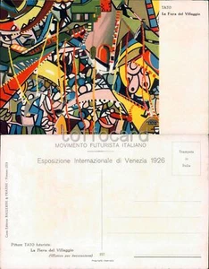 FUTURISMO-AUTORE TATO-ESPOSIZIONE VENEZIA 1926-LA FIERA DEL VILLAGGIO-C56-2 - Picture 1 of 1
