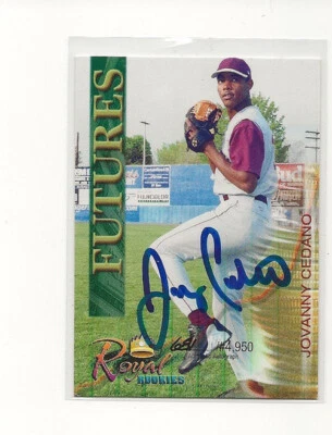 2000 Royal Rookies FUTURES AUTO Jovanny Cedano /4950 - Image 1 of 2