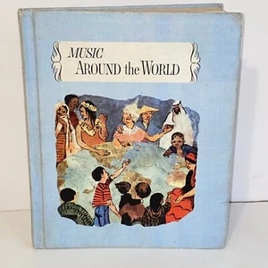 Vintage 1962 Music Around the World Book Book 6 from Music for Living Series - Picture 1 of 13