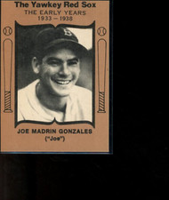 1972 The Yawkey Red Sox The Early Years Joe Gonzalez