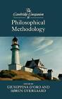 The Cambridge Companion To Philosophical Methodology D'oro Overgaard Hardback