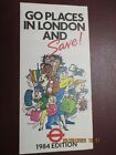 LONDON TRANSPORT LEAFLET GO PLACES IN LONDON AND SAVE 1984 EDITION