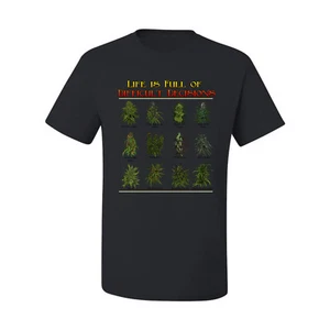 Das Leben ist voller schwieriger Entscheidungen Topfblätter Gras Männer Grafik T-Shirt - Bild 1 von 15