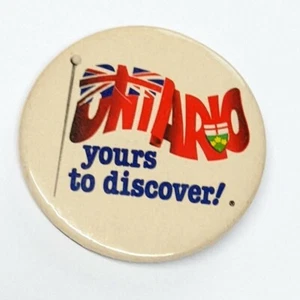 Vintage Ontario Yours To Discover 2" Pin - Picture 1 of 4