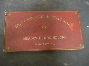 "Betty Babcock's Hunting Diary: Meadow Brook Hounds Season 1936-1937" - Picture 1 of 10